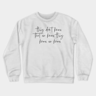 friends theme drinking team Crewneck Sweatshirt